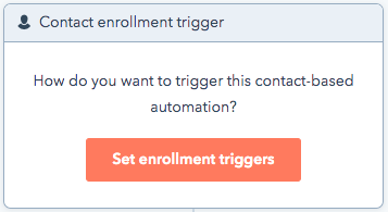 Workflows set enrollment triggers